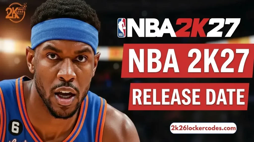 NBA 2K27 Release Date